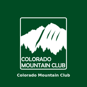 Colorado Mountain Club (CMC) — Hiking, Climbing & Outdoor Adventures (Colorado Statewide)